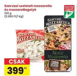 Spar Szarvasi szeletelt mozzarella és mozzarellagolyó ajánlat