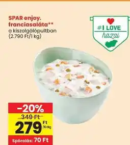 Spar SPAR enjoy. franciasaláta ajánlat