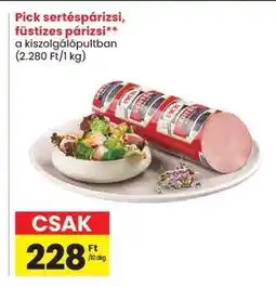 Spar Pick sertéspárizsi, füstízes párizsi ajánlat