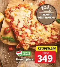 Lidl Hawaii pizza ajánlat