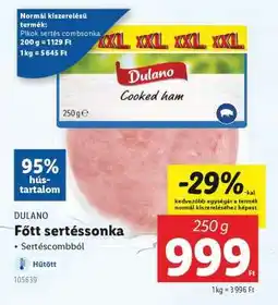 Lidl DULANO Főtt sertéssonka ajánlat