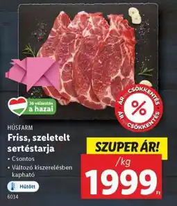 Lidl Friss, szeletelt sertéstarja ajánlat