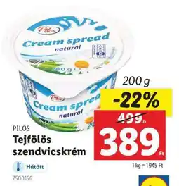 Lidl PILOS Tejfölös szendvicskrém ajánlat