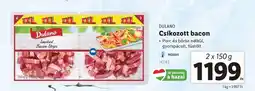 Lidl DULANO Csíkozott bacon ajánlat