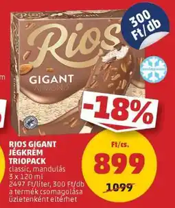 PENNY RIOS GIGANT JÉGKRÉM TRIOPACK ajánlat