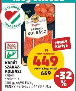 PENNY KARÁT SZÁRAZKOLBÁSZ ajánlat