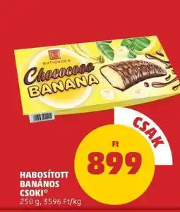 PENNY Habosított Banános Csoki ajánlat