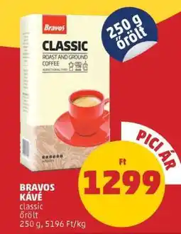 PENNY BRAVOS KÁVÉ ajánlat