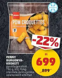 PENNY PENNY BURGONYAKROKETT ajánlat