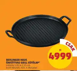 PENNY BERLINGER HAUS ÖNTÖTTVAS GRILL SÜTŐLAP ajánlat
