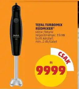 PENNY TEFAL TURBOMIX RÚDMIXER ajánlat