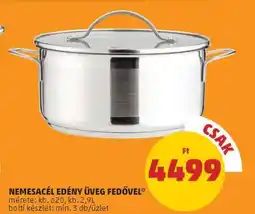 PENNY Nemesacél edény üveg fedővel ajánlat