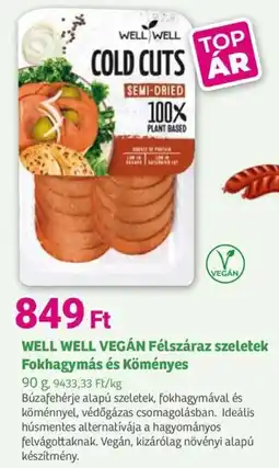 Herbaház WELL WELL VEGÁN Félszáraz szeletek Fokhagymás és Köményes 90 g, 9433,33 Ft/kg ajánlat