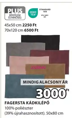 JYSK Fagersta kádkilépő ajánlat