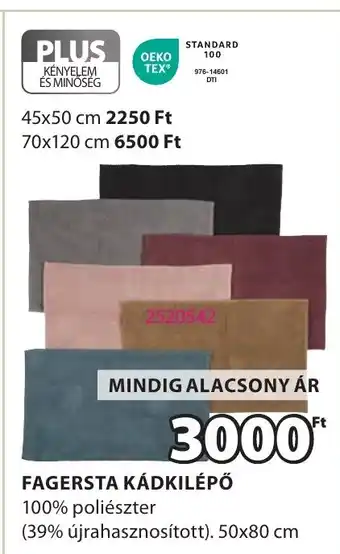 JYSK Fagersta kádkilépő ajánlat