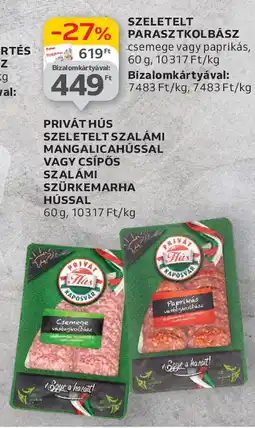 Auchan Privát hús szeletelt szalámi mangalicahússal stb. ajánlat