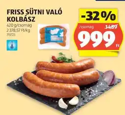ALDI FRISS SÜTNI VALÓ KOLBÁSZ ajánlat