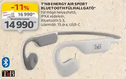 Auchan T'nbenergy air sport bluetooth fülhallgató ajánlat