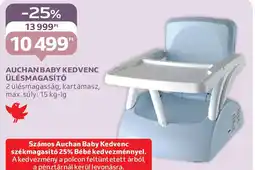 Auchan Auchan baby kedvenc ülésmagasító ajánlat