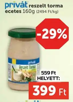 PRIVÁT Privȧt reszelt torma ecetes ajánlat