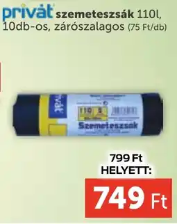 PRIVÁT Privȧt szemeteszsák ajánlat