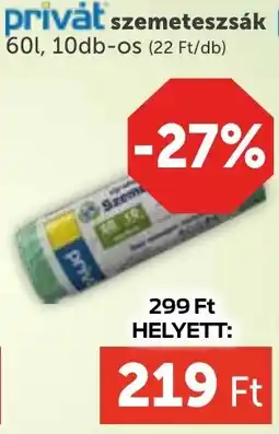 PRIVÁT Privȧt szemeteszsák ajánlat