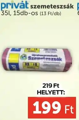 PRIVÁT Privȧt szemeteszsák ajánlat