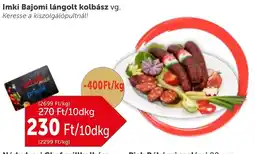 PRIVÁT Imki Bajomi lángolt kolbász ajánlat
