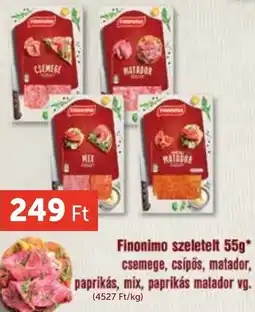 PRIVÁT Finonimo szeletelt ajánlat
