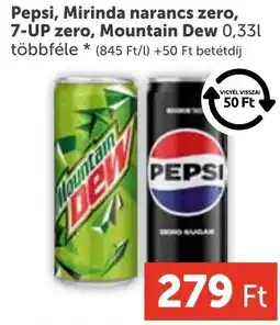 PRIVÁT Pepsi, Mirinda narancs zero, 7-UP zero, Mountain Dew ajánlat