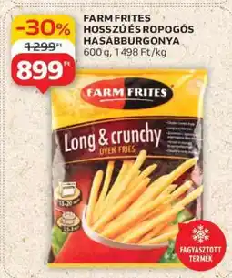 Auchan FARM FRITES HOSSZÚ ÉS ROPOGÓS HASÁBBURGONYA ajánlat