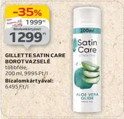 Auchan GILLETTE SATIN CARE BOROTVAZSELÉ ajánlat