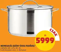 PENNY Nemesacél edény üveg fedővel ajánlat