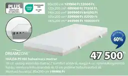 JYSK DREAMZONE HULDA PF100 habszivacs matrac ajánlat