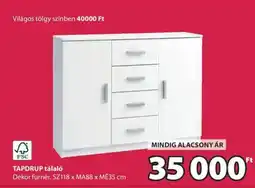 JYSK TAPDRUP tálaló ajánlat