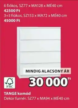 JYSK TANGE komód ajánlat