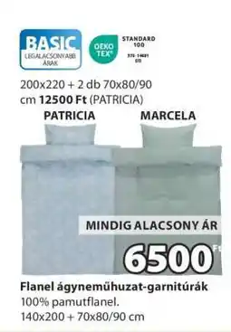 JYSK FLANEL ÁGYNEMŰHUZAT-GARNITÚRÁK ajánlat