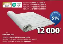 JYSK DREAMZONE VESTREFJORDEN PT40 matracvédő ajánlat