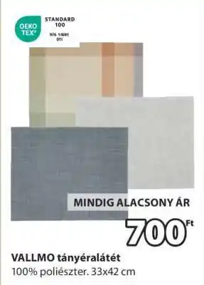 JYSK VALLMO TÁNYÉRALÁTÉT ajánlat