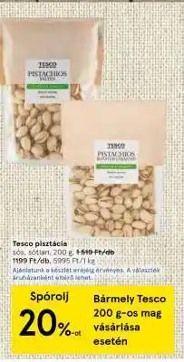 Tesco Tesco pisztácia ajánlat