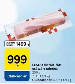 Tesco LE&CO füstölt-főtt császárszalonna ajánlat