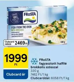 Tesco FRoSTA fagyasztott halfilé brokkolis szósszal ajánlat