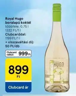 Tesco Royal Hugo boralapú koktél ajánlat