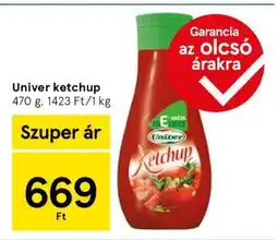 Tesco UNIVER Ketchup ajánlat
