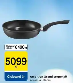 Tesco Ambition Grand serpenyő ajánlat
