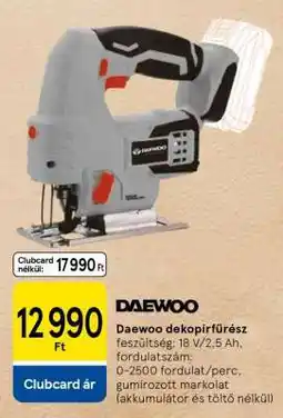 Tesco DAEWOO dekopírfűrész ajánlat