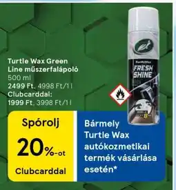 Tesco Turtle Wax Green Line műszerfalápoló ajánlat