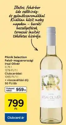 Tesco Piknik Selection Felső-magyarországi Irsai Olivér ajánlat