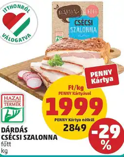 PENNY Dárdás Csécsi szalonna ajánlat