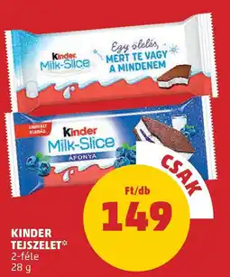 PENNY Kinder tejszelet ajánlat